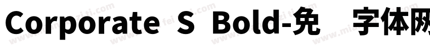 Corporate S Bold字体转换